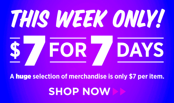 7 day Sale!
