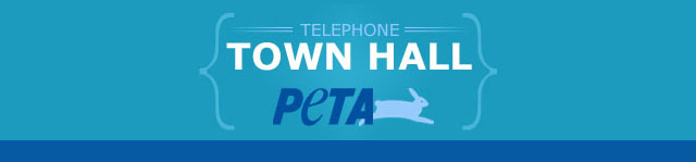 PETA Town Hall