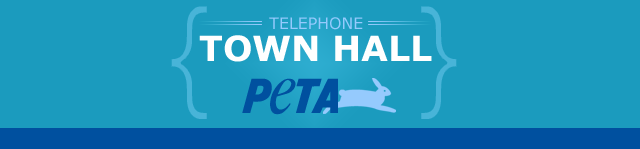 PETA Town Hall