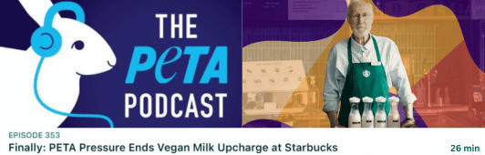 James Cromwell wearing a Starbucks Apron next to the PETA Podcast logo