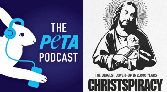 PETA podcast logo next to the christspiracy poster