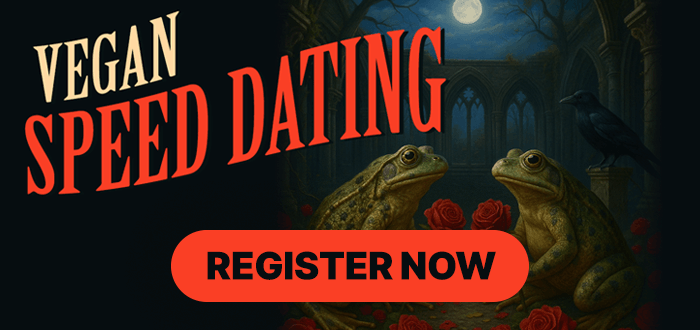 Vegan Speed Dating - Register Now