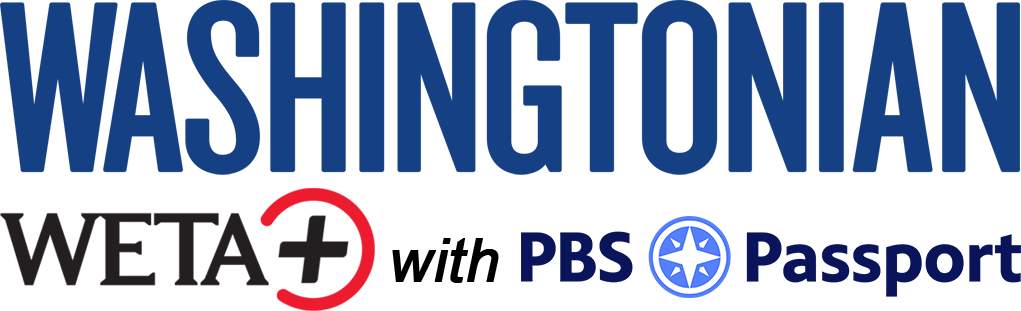 Washingtonian Magazine and WETA+ with PBS Passport