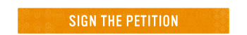 SIGN THE PETITION