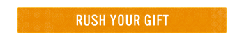 RUSH YOUR GIFT