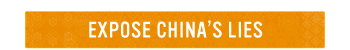 EXPOSE CHINA’S LIES