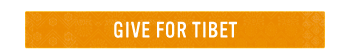 GIVE FOR TIBET