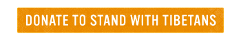 DONATE TO STAND WITH TIBETANS