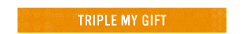TRIPLE MY GIFT