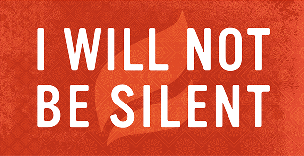 I will not be silent