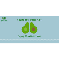 Illustrated Avocado/You're my other half! Happy Valentine's Day