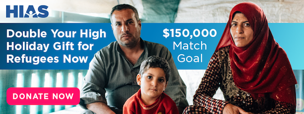Double your high holiday gift for refugees now. $150,000 match goal. Donate now.