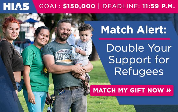 Goal: $150,000. Deadline: 11:59 P.M. Match Alert: Double your support for refugees!
