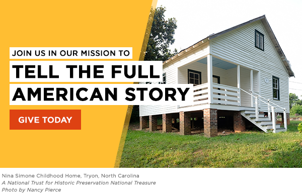 Join us in our mission to tell the full American Story. Give today. 