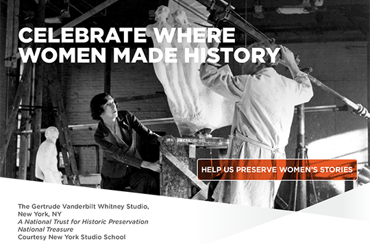 Celebrate Where Women Made History