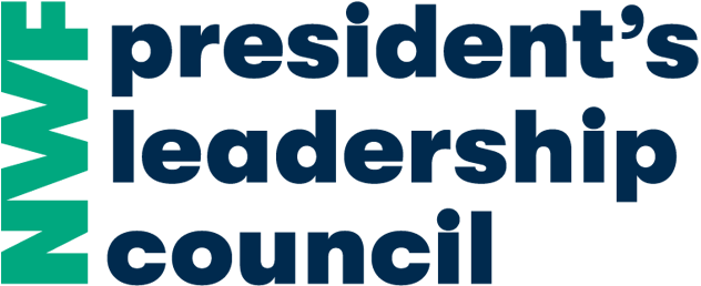 National Wildlife Federation President’s Leadership Council