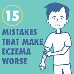 15 Mistakes That Make Eczema Worse