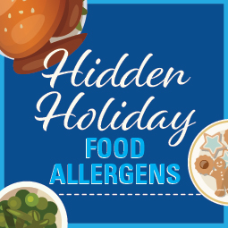 Hidden Holiday Food Allergens Infographic