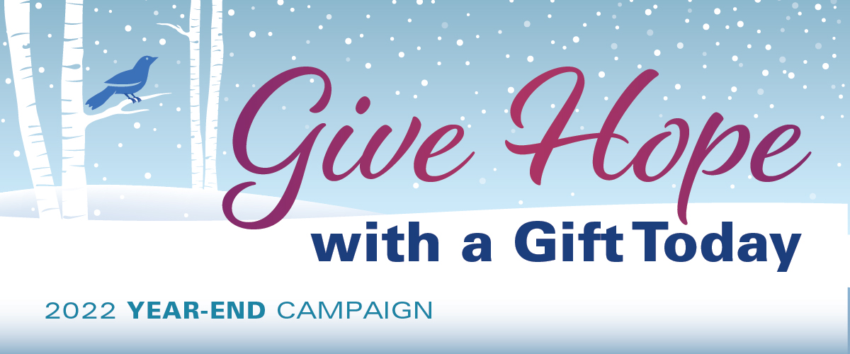 Give Hope With a Gift Today
