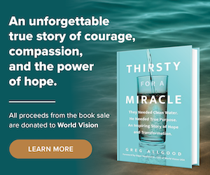 Thirsty for a Miracle: An Unforgettable True Story