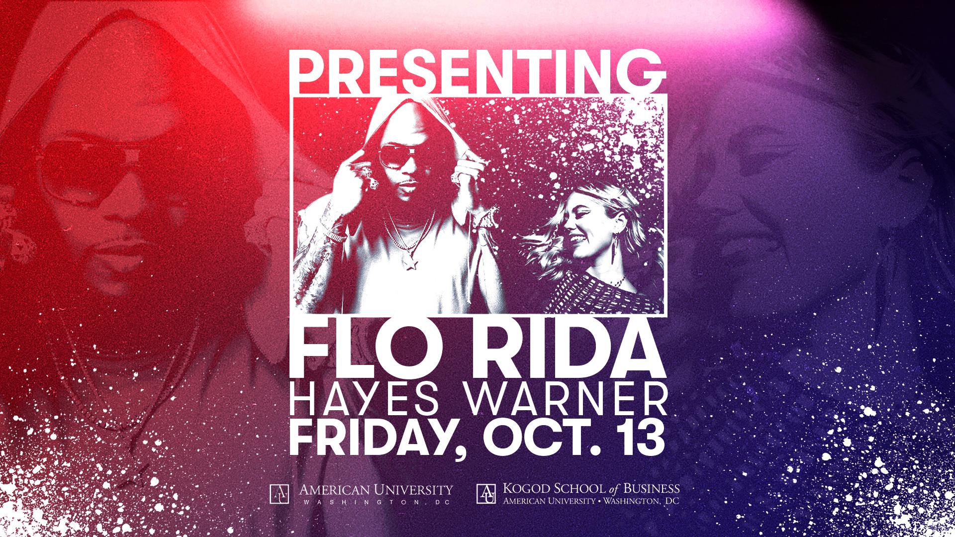 Presenting Flo Rida and Hayes Warner Friday October 13