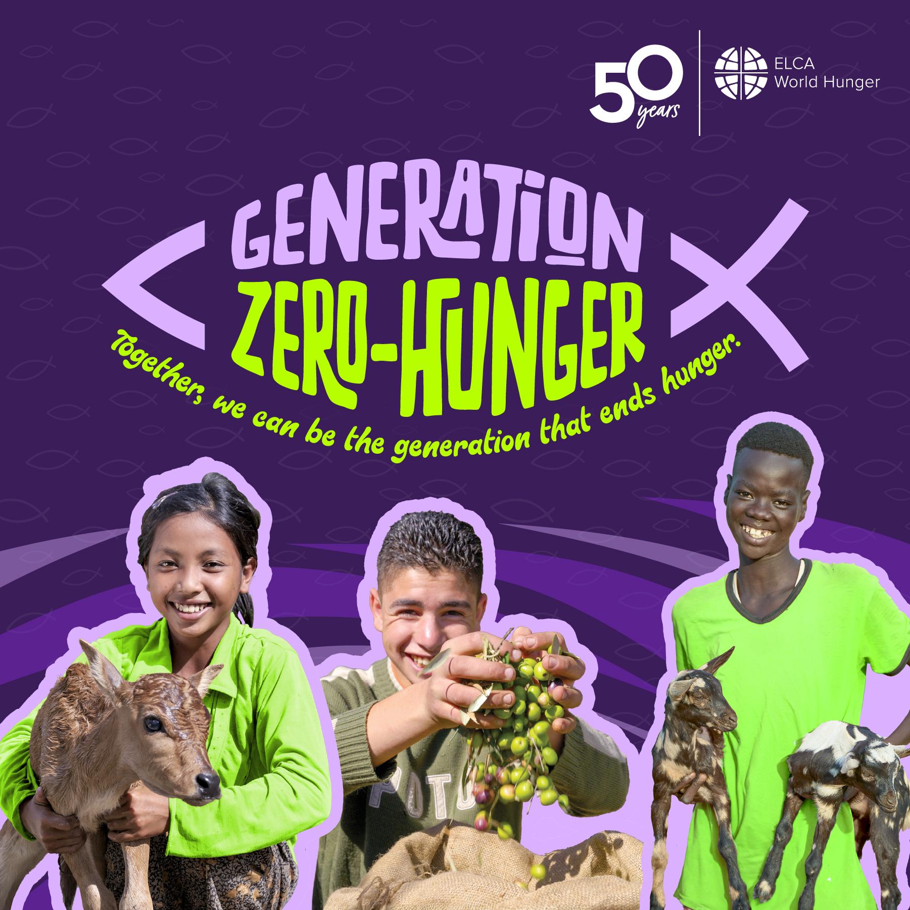 Generation Zero Hunger ELCA World Hunger generation-zero-hunger-elca-world-hunger