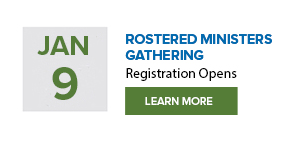 Event 2 - Rostered Ministers Gathering Registration Opens - January 9, 2026