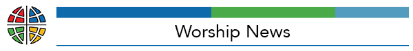 Worship News