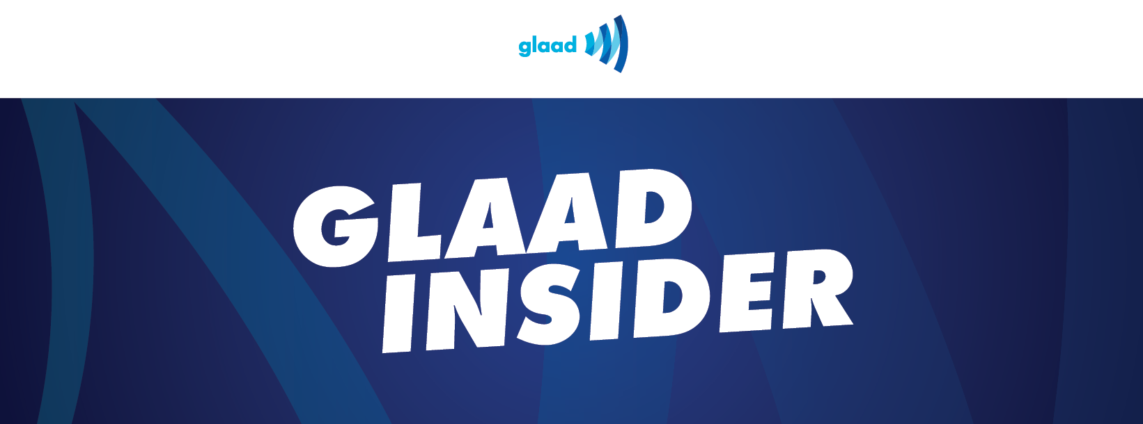GLAAD Insider
