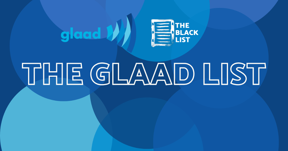 The GLAAD List