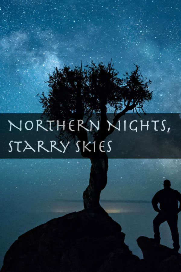 Northern Nights, Starry Skies