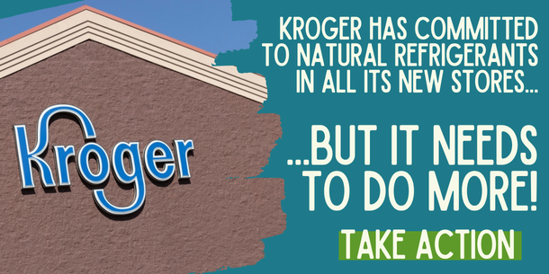 Kroger needs to stop leaking toxic, greenhouse gases