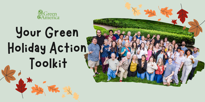 Your Green Holiday Action Toolkit