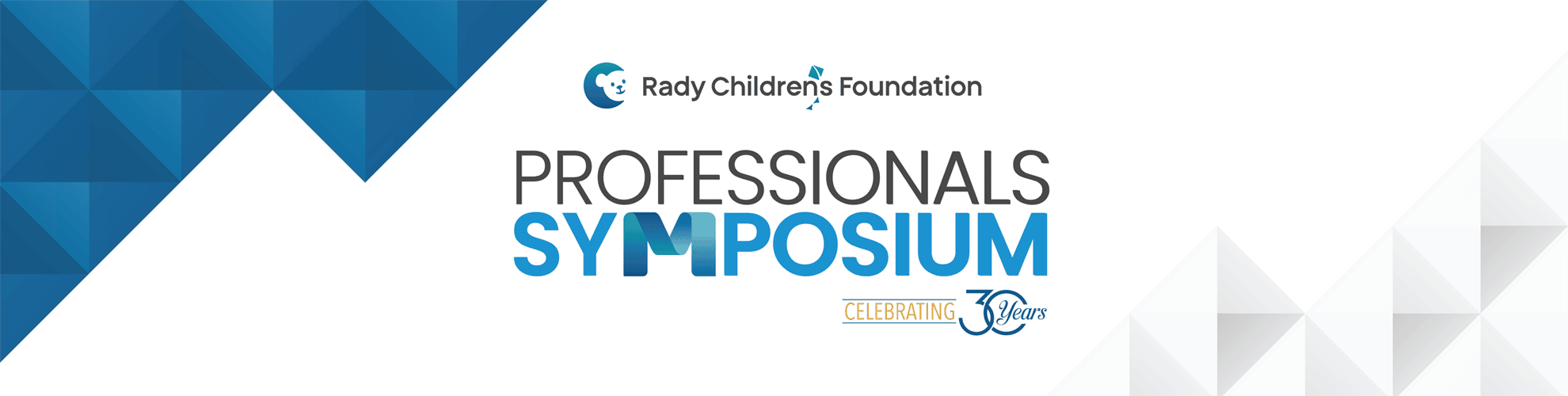 Professionals Symposium
Celebrating 30 Years