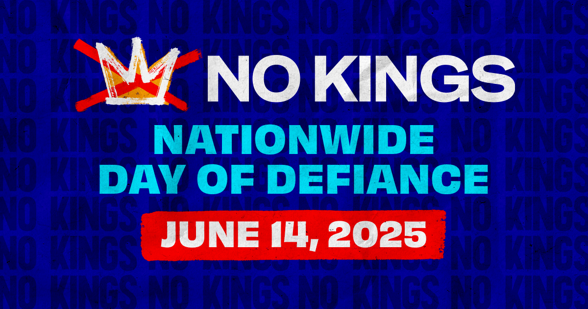 No Kings Rally: June 14, 2025