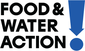 Food & Water Action