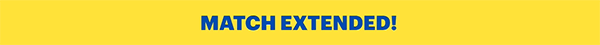 Match Extended!