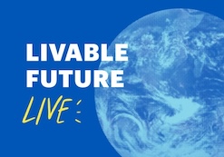 Livable Future LIVE