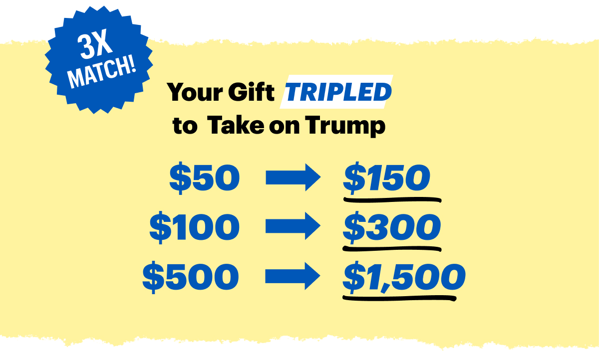 Your Gift TRIPLED
